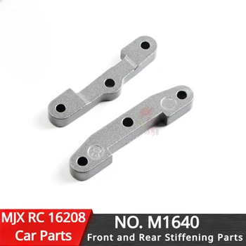 MJX 16208 16209 RC Оригинальные Запасные Части Для Автомобиля с Дистанционным Управлением M1640 Передние и Задние Детали Жесткости