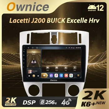 Ownice K6 + 2K для Chevrolet Lacetti J200 для Buick Excelle Hrv для Daewoo Gentra 2 Автомобильный Радиоприемник Мультимедийная Навигация Стерео GPS