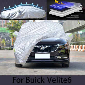 Для автомобиля BUICK Velite6 защитный чехол от града, автоматическая защита от дождя, защита от царапин, защита от отслаивания краски, автомобильная одежда