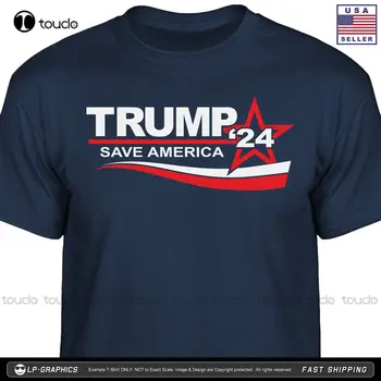 Трамп 2024 - Футболка Save America Патриотическая Кампания Maga Флаг США Мужская Футболка S-2Xl С Круглым вырезом Уличная Одежда Оверсайз Xs-5Xl Подарок На заказ